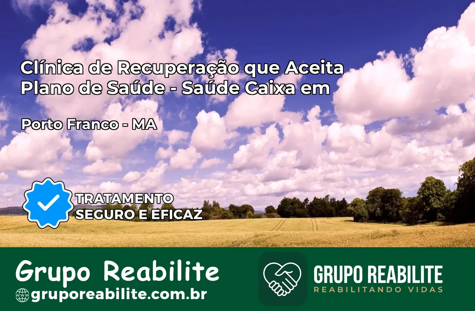 Clínica de Recuperação Saúde Caixa em Porto Franco – MA | Cobertura 100%