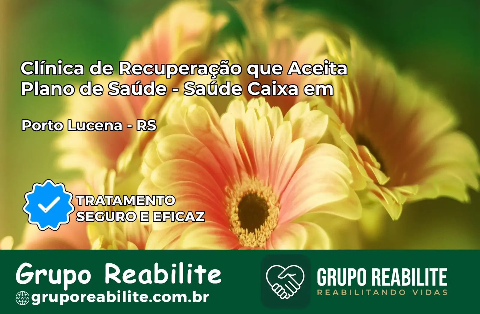 Clínica de Recuperação Saúde Caixa em Porto Lucena – RS | Cobertura 100%