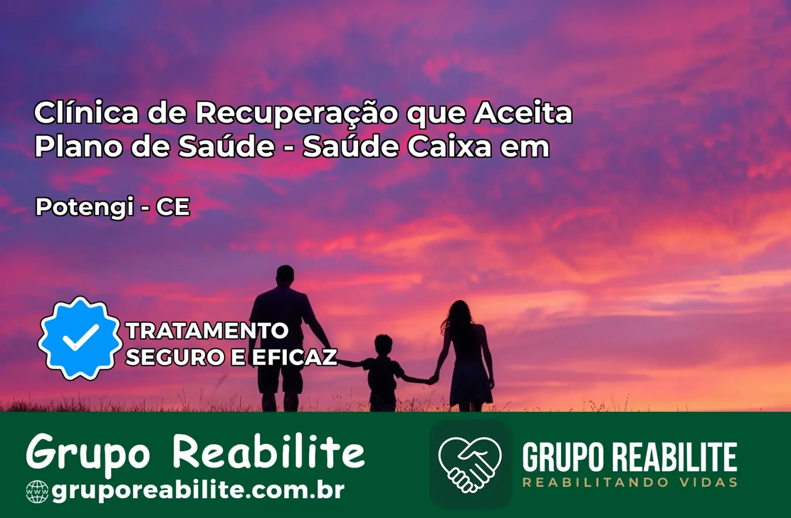 Clínica de Recuperação Saúde Caixa em Potengi – CE | Cobertura 100%
