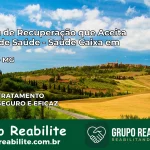 Clínica de Recuperação Saúde Caixa em Prados – MG | Cobertura 100%
