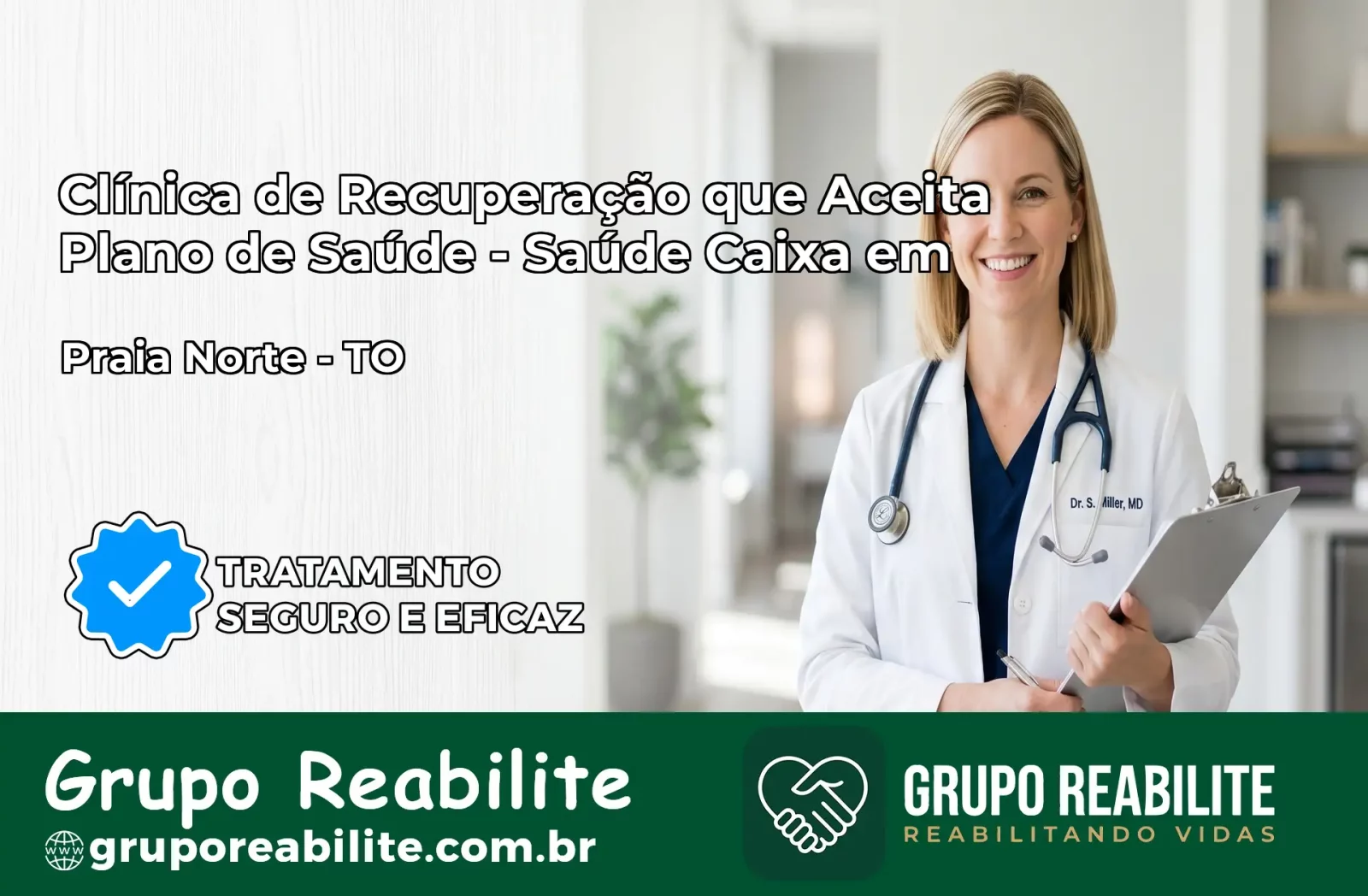 Clínica de Recuperação Saúde Caixa em Praia Norte – TO | Cobertura 100%