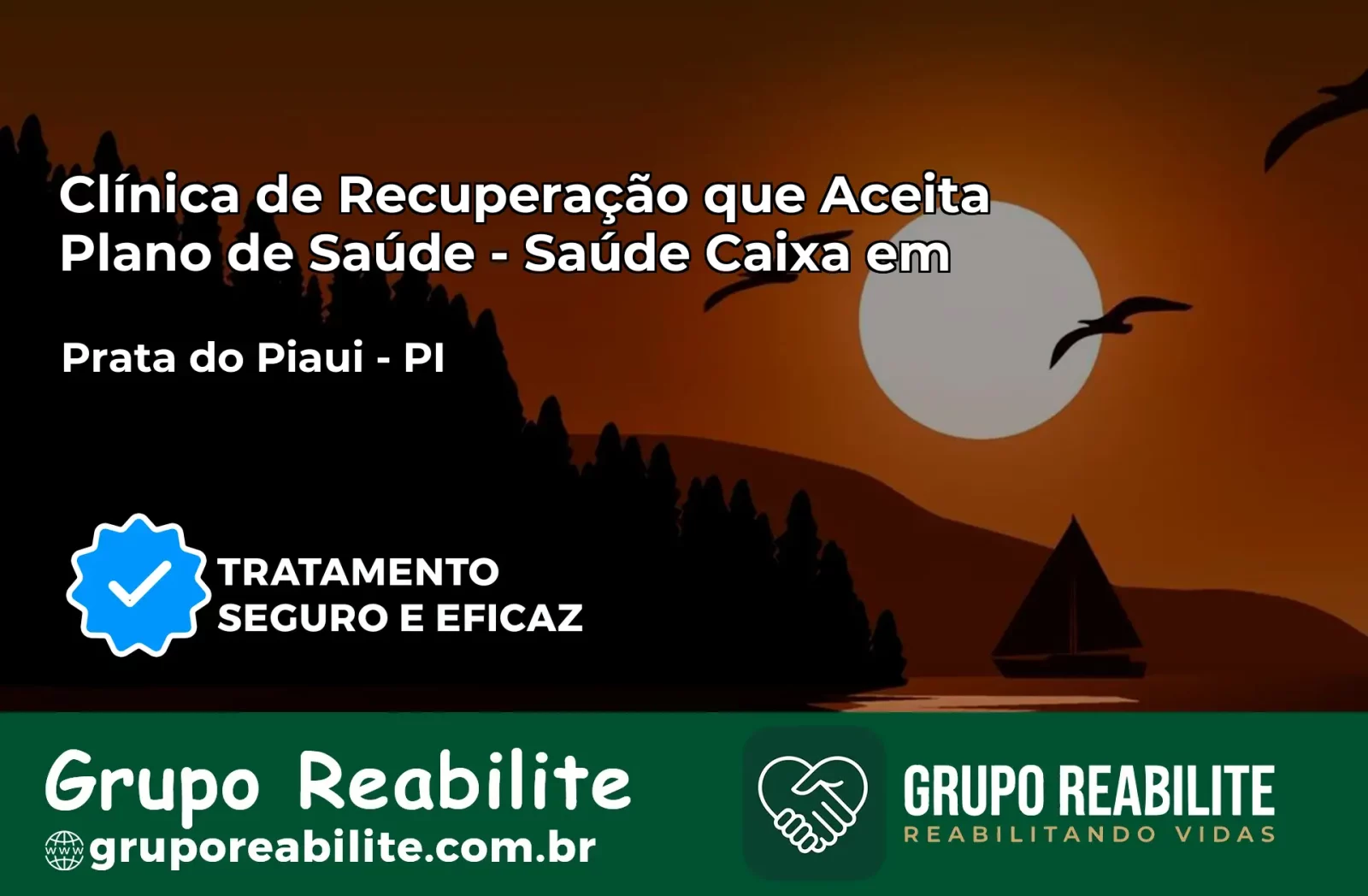 Clínica de Recuperação Saúde Caixa em Prata do Piauí – PI | Cobertura 100%