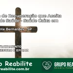 Clínica de Recuperação Saúde Caixa em Presidente Bernardes – SP | Cobertura 100%