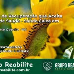 Clínica de Recuperação Saúde Caixa em Presidente Getúlio – SC | Cobertura 100%