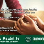 Clínica de Recuperação Saúde Caixa em Presidente Juscelino – MA | Cobertura 100%