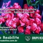 Clínica de Recuperação Saúde Caixa em Primavera – PE | Cobertura 100%