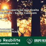 Clínica de Recuperação Saúde Caixa em Progresso – RS | Cobertura 100%
