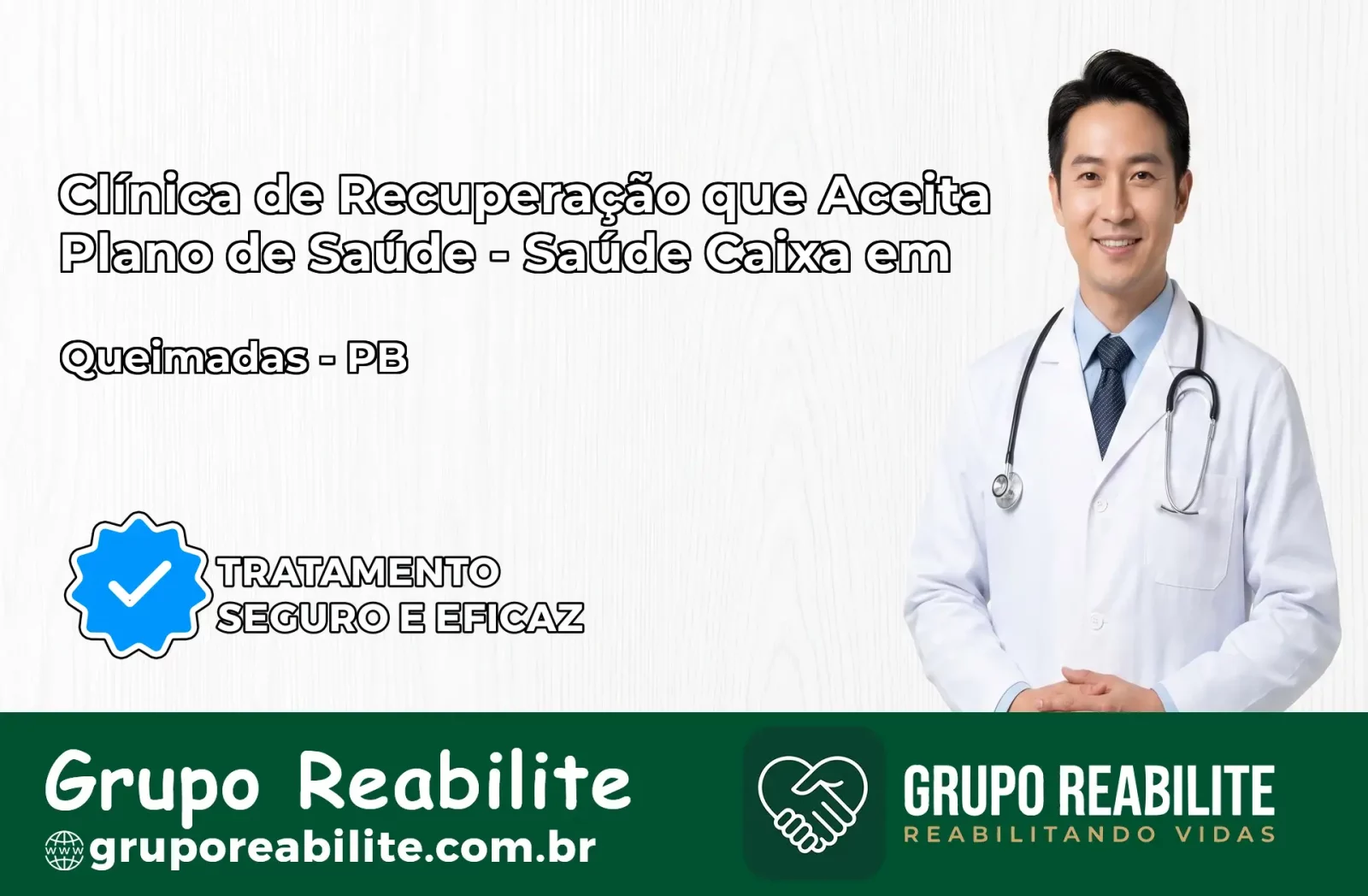 Clínica de Recuperação Saúde Caixa em Queimadas – PB | Cobertura 100%