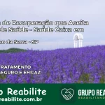 Clínica de Recuperação Saúde Caixa em Redenção da Serra – SP | Cobertura 100%