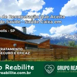 Clínica de Recuperação Saúde Caixa em Reginópolis – SP | Cobertura 100%
