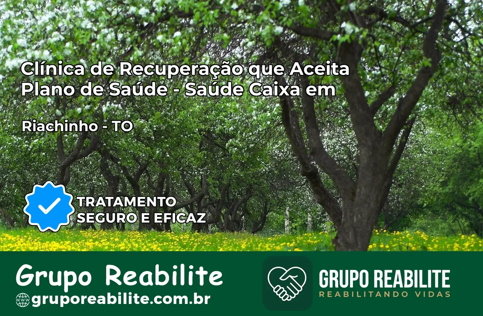 Clínica de Recuperação Saúde Caixa em Riachinho – TO | Cobertura 100%
