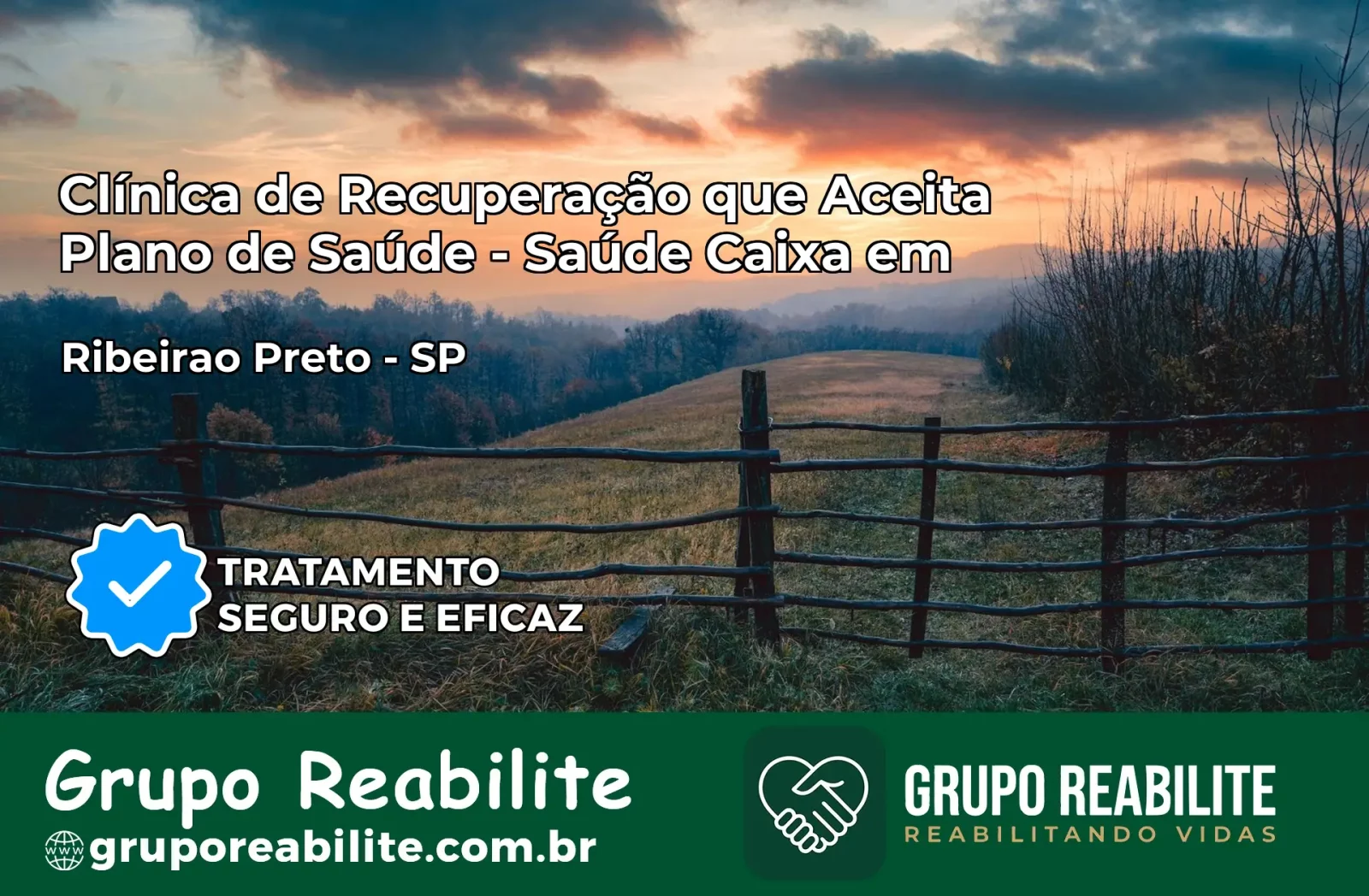 Clínica de Recuperação Saúde Caixa em Ribeirão Preto – SP | Cobertura 100%