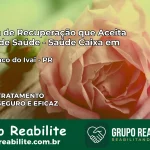 Clínica de Recuperação Saúde Caixa em Rio Branco do Ivaí – PR | Cobertura 100%