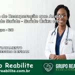 Clínica de Recuperação Saúde Caixa em Rio Crespo – RO | Cobertura 100%