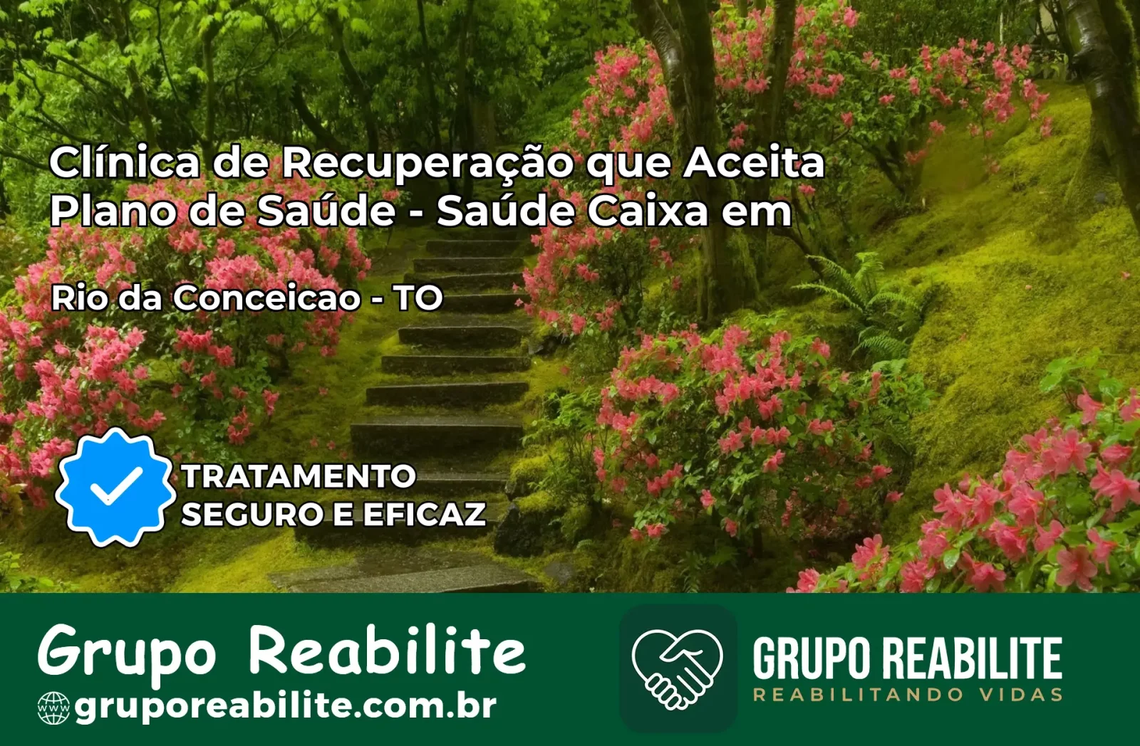 Clínica de Recuperação Saúde Caixa em Rio da Conceição – TO | Cobertura 100%
