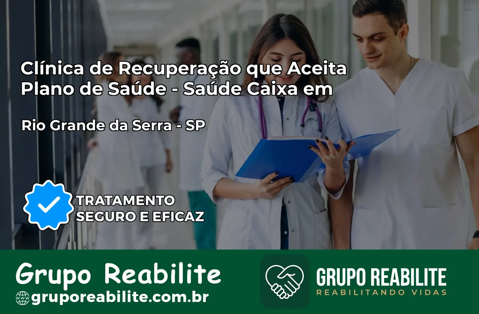 Clínica de Recuperação Saúde Caixa em Rio Grande da Serra – SP | Cobertura 100%