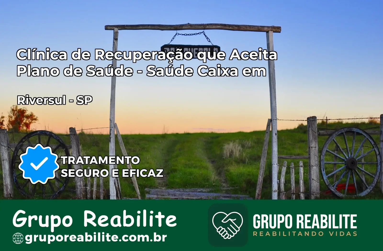 Clínica de Recuperação Saúde Caixa em Riversul – SP | Cobertura 100%