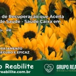 Clínica de Recuperação Saúde Caixa em Roncador – PR | Cobertura 100%