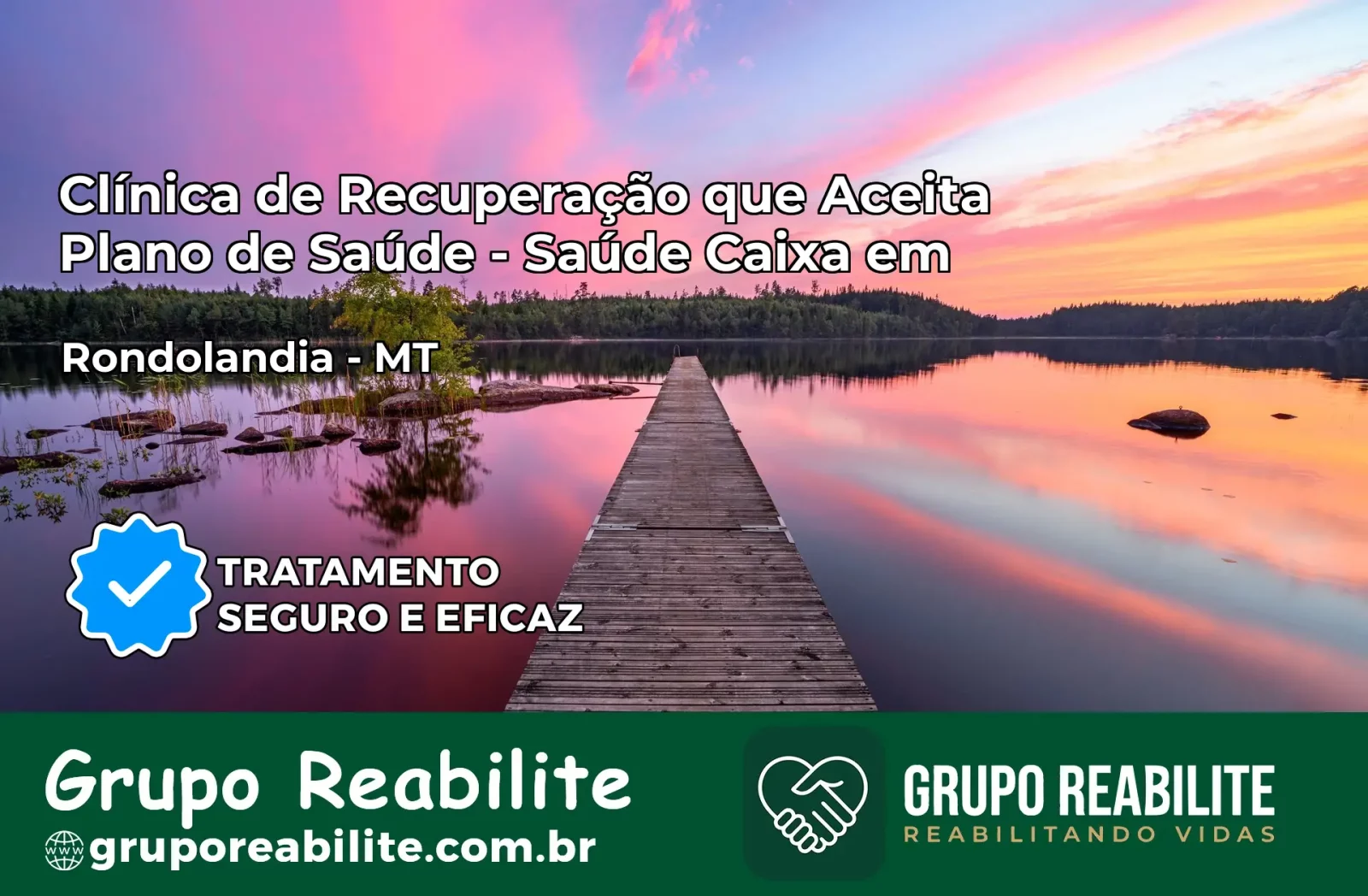 Clínica de Recuperação Saúde Caixa em Rondolândia – MT | Cobertura 100%