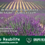 Clínica de Recuperação Saúde Caixa em Sabino – SP | Cobertura 100%