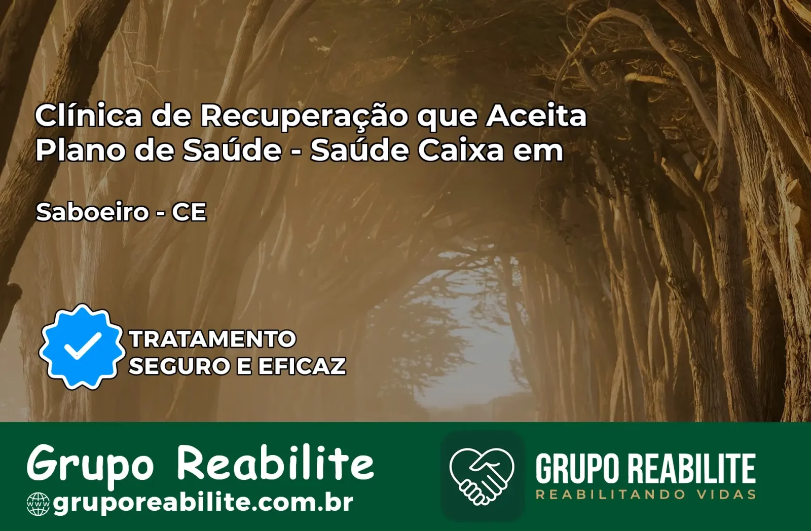 Clínica de Recuperação Saúde Caixa em Saboeiro – CE | Cobertura 100%