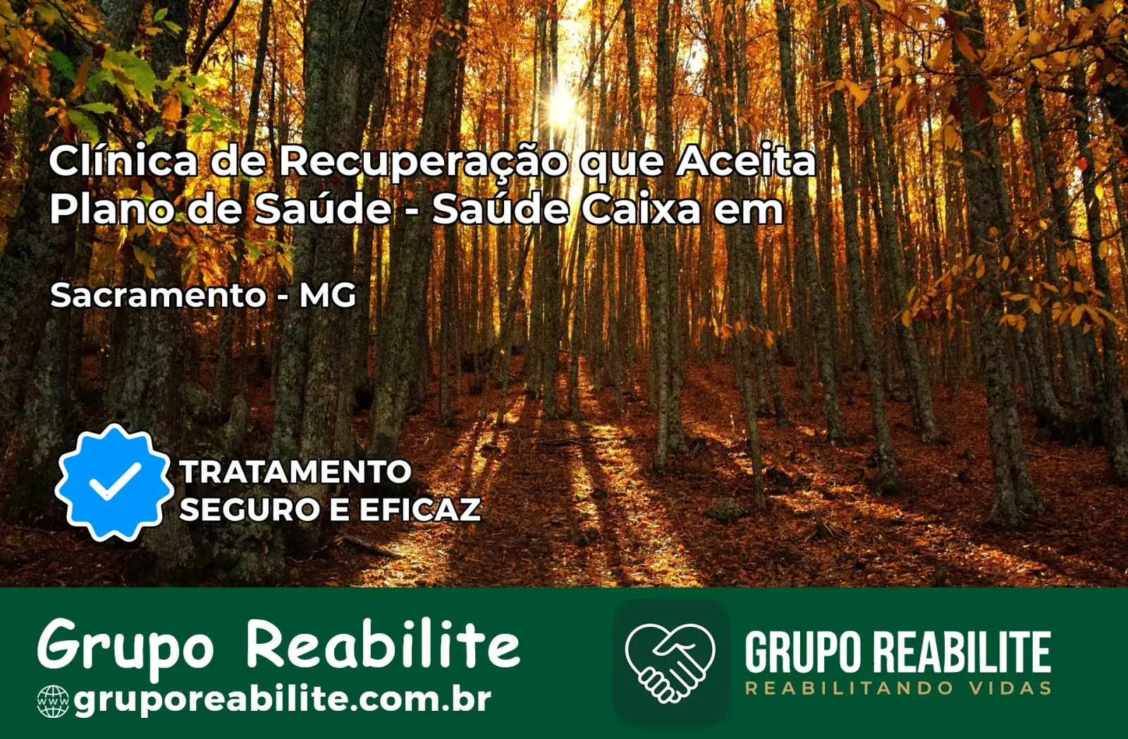Clínica de Recuperação Saúde Caixa em Sacramento – MG | Cobertura 100%