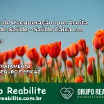 Clínica de Recuperação Saúde Caixa em Sales – SP | Cobertura 100%