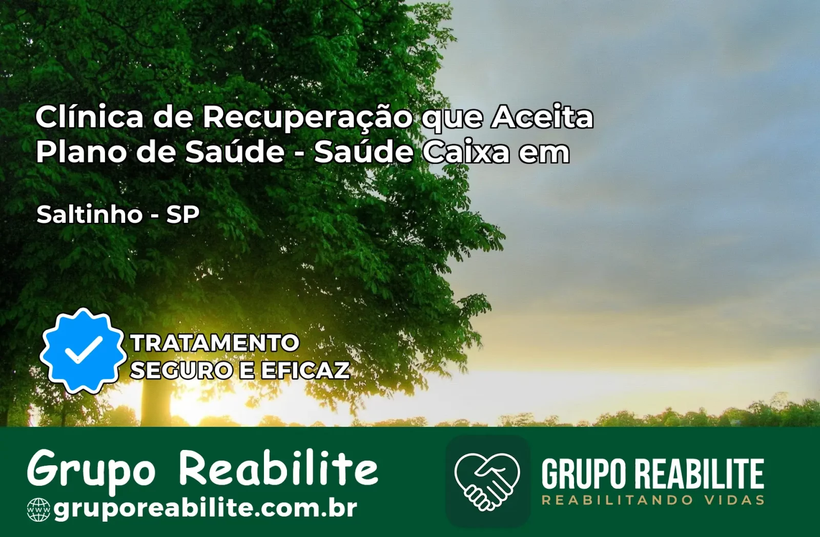 Clínica de Recuperação Saúde Caixa em Saltinho – SP | Cobertura 100%