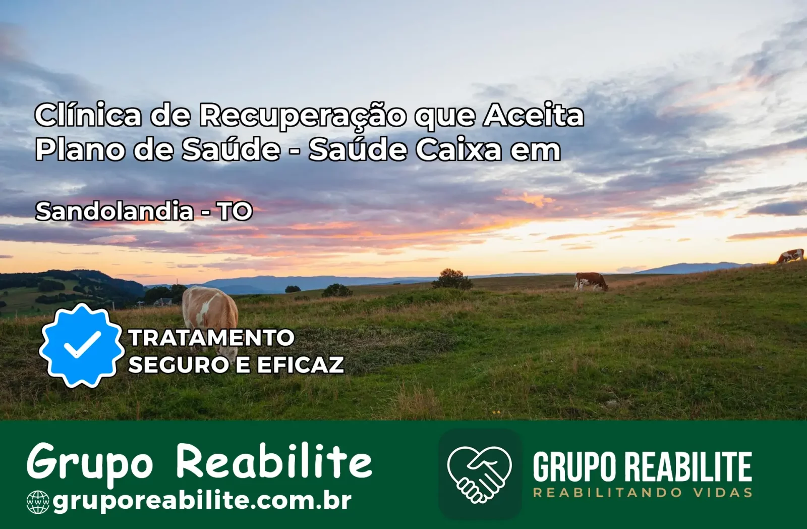 Clínica de Recuperação Saúde Caixa em Sandolândia – TO | Cobertura 100%