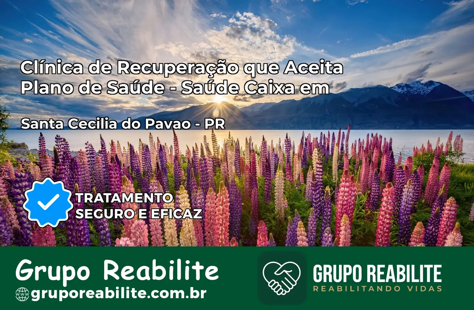 Clínica de Recuperação Saúde Caixa em Santa Cecília do Pavão – PR | Cobertura 100%