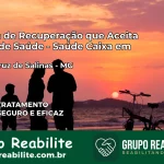 Clínica de Recuperação Saúde Caixa em Santa Cruz de Salinas – MG | Cobertura 100%