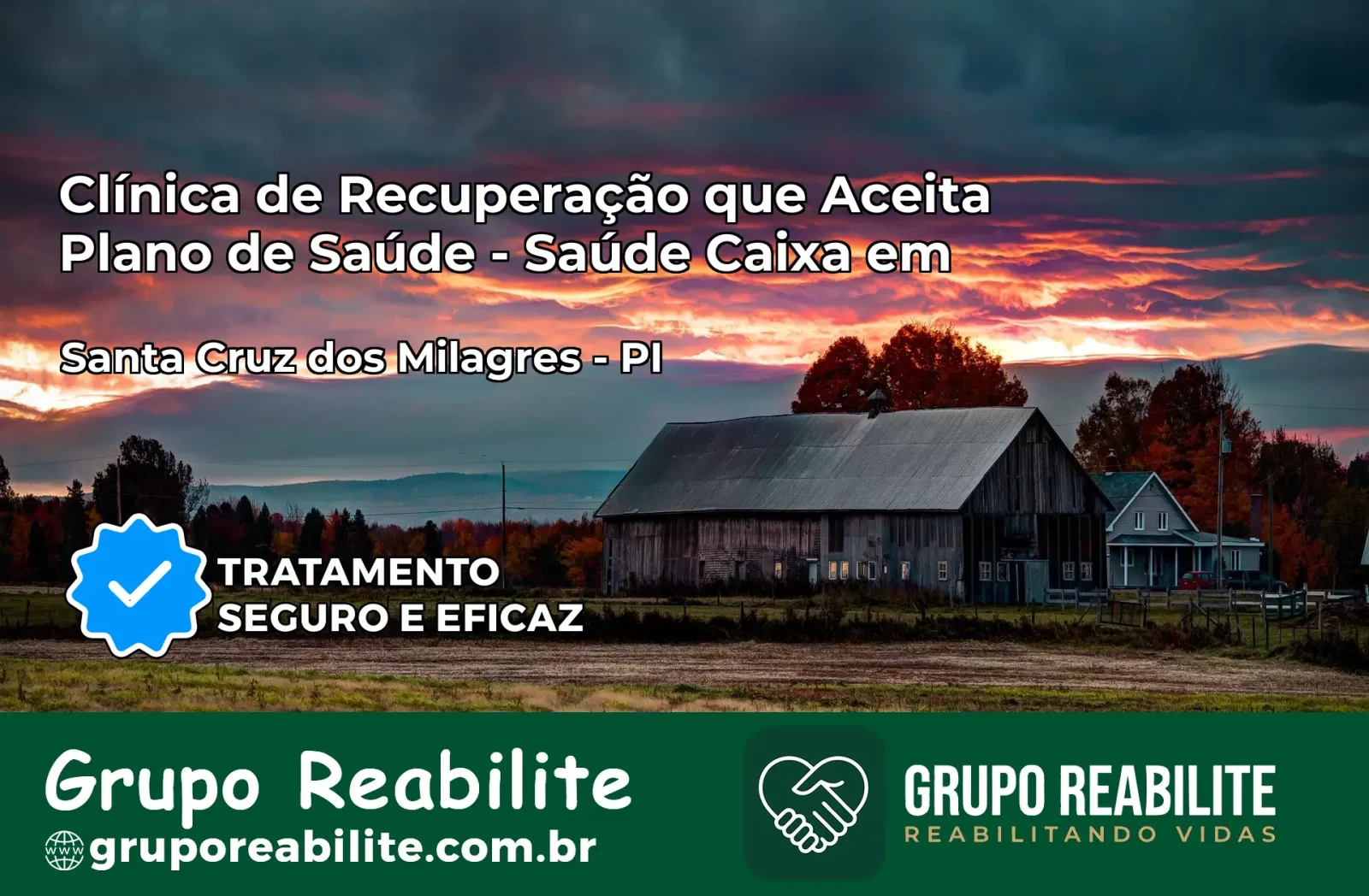 Clínica de Recuperação Saúde Caixa em Santa Cruz dos Milagres – PI | Cobertura 100%