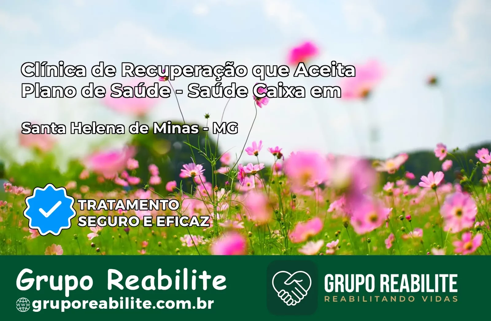 Clínica de Recuperação Saúde Caixa em Santa Helena de Minas – MG | Cobertura 100%
