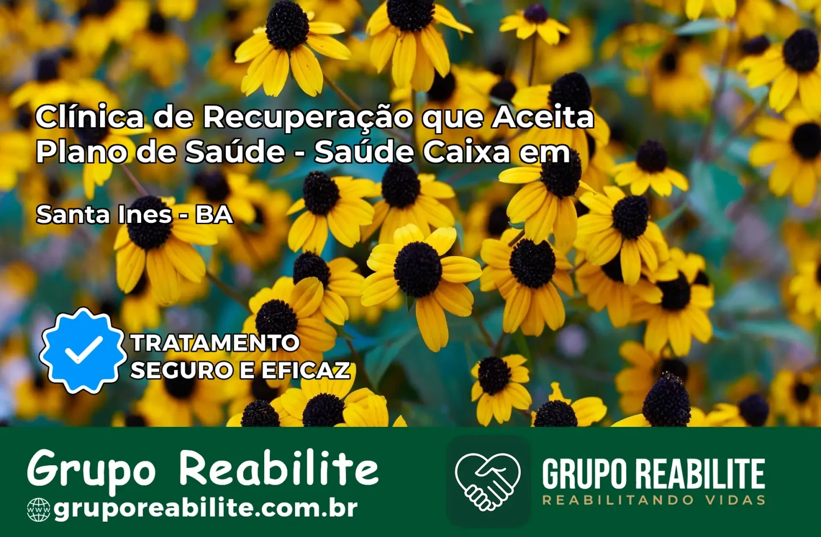 Clínica de Recuperação Saúde Caixa em Santa Inês – BA | Cobertura 100%