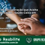 Clínica de Recuperação Saúde Caixa em Santa Lúcia – PR | Cobertura 100%