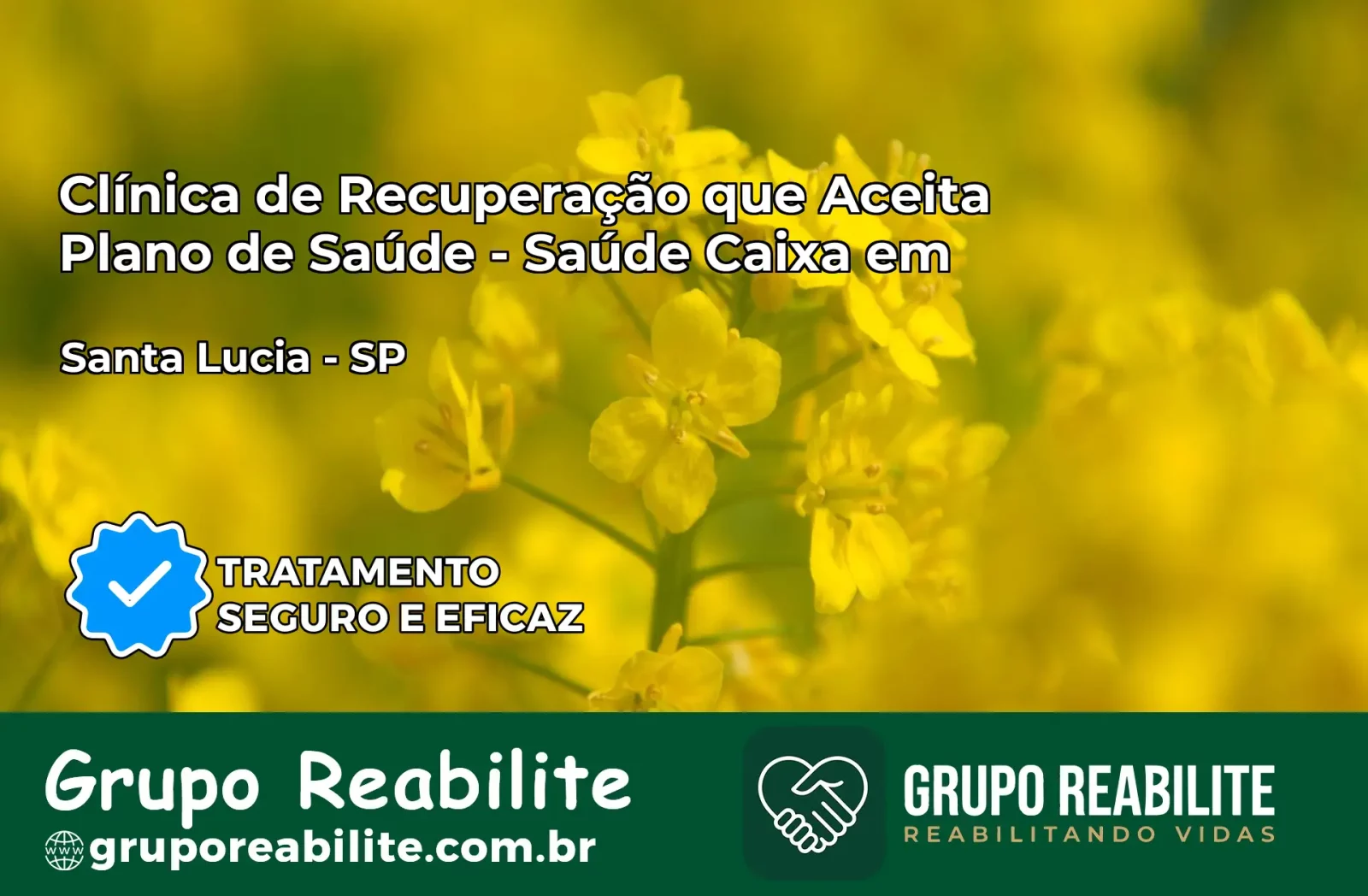 Clínica de Recuperação Saúde Caixa em Santa Lúcia – SP | Cobertura 100%