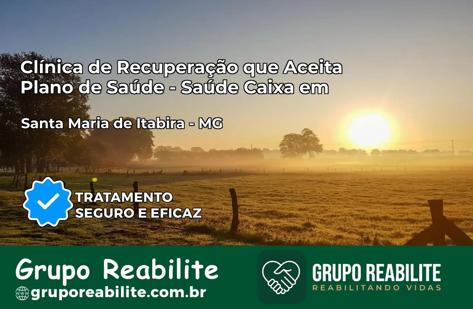 Clínica de Recuperação Saúde Caixa em Santa Maria de Itabira – MG | Cobertura 100%
