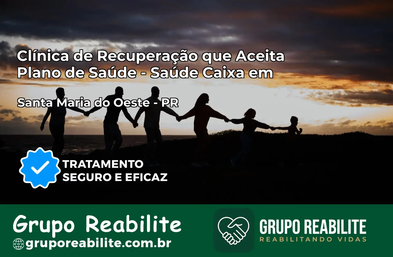 Clínica de Recuperação Saúde Caixa em Santa Maria do Oeste – PR | Cobertura 100%