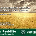 Clínica de Recuperação Saúde Caixa em Santa Terezinha – PE | Cobertura 100%
