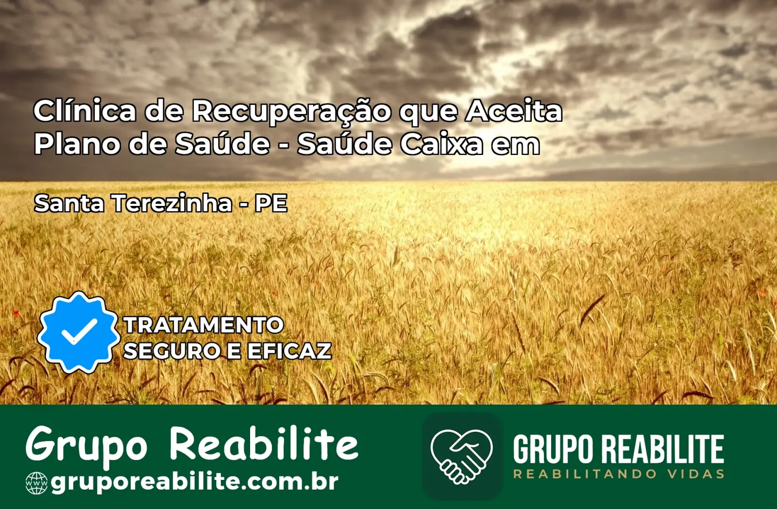 Clínica de Recuperação Saúde Caixa em Santa Terezinha – PE | Cobertura 100%