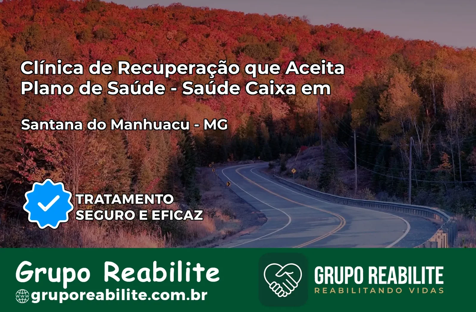Clínica de Recuperação Saúde Caixa em Santana do Manhuaçu – MG | Cobertura 100%