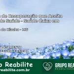 Clínica de Recuperação Saúde Caixa em Santana do Riacho – MG | Cobertura 100%