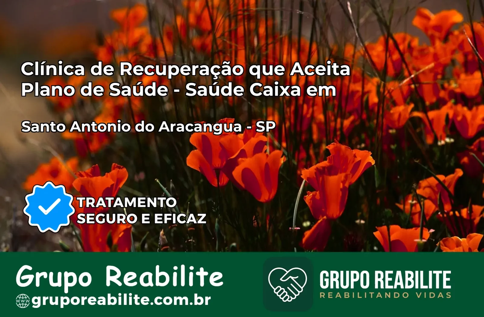 Clínica de Recuperação Saúde Caixa em Santo Antônio do Aracanguá – SP | Cobertura 100%