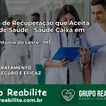 Clínica de Recuperação Saúde Caixa em Santo Antônio do Leste – MT | Cobertura 100%
