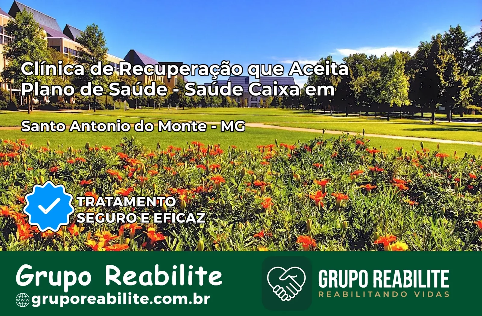 Clínica de Recuperação Saúde Caixa em Santo Antônio do Monte – MG | Cobertura 100%