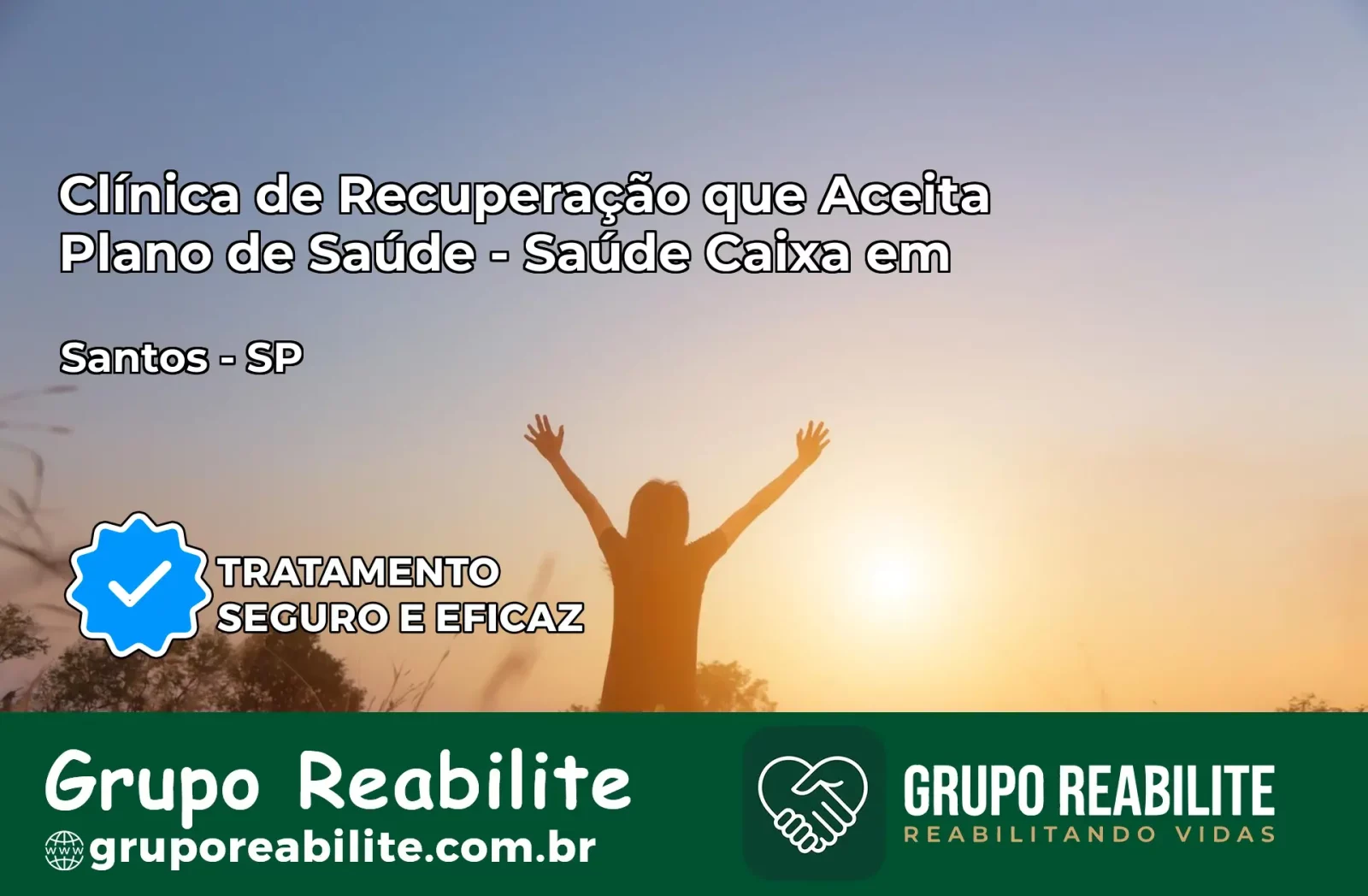 Clínica de Recuperação Saúde Caixa em Santos – SP | Cobertura 100%