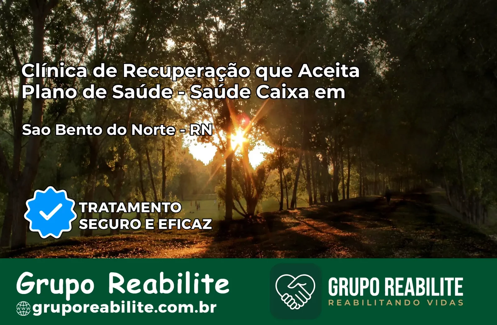 Clínica de Recuperação Saúde Caixa em São Bento do Norte – RN | Cobertura 100%