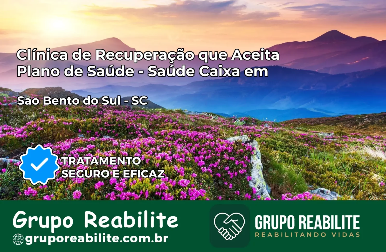 Clínica de Recuperação Saúde Caixa em São Bento do Sul – SC | Cobertura 100%