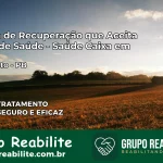 Clínica de Recuperação Saúde Caixa em São Bento – PB | Cobertura 100%