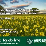 Clínica de Recuperação Saúde Caixa em São Braz do Piauí – PI | Cobertura 100%